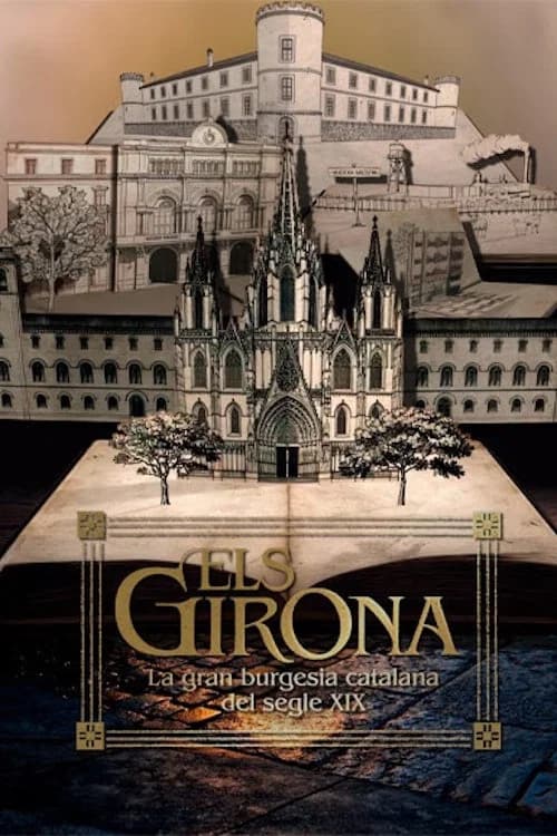 Els Girona. La gran burgesia catalana del segle XIX