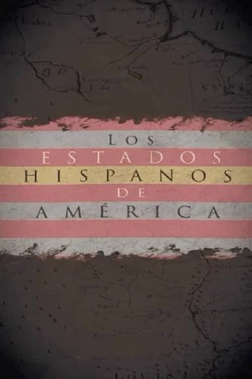 Los estados hispanos de América