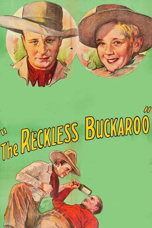 The Reckless Buckaroo