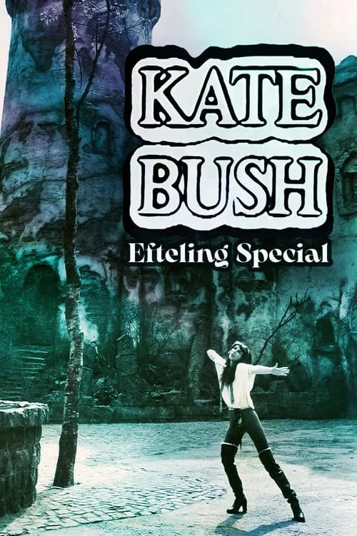 Kate Bush: De Efteling Special