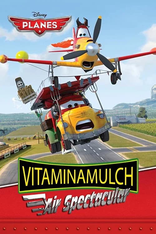 Planes - Vitaminamulch: Air Spectacular