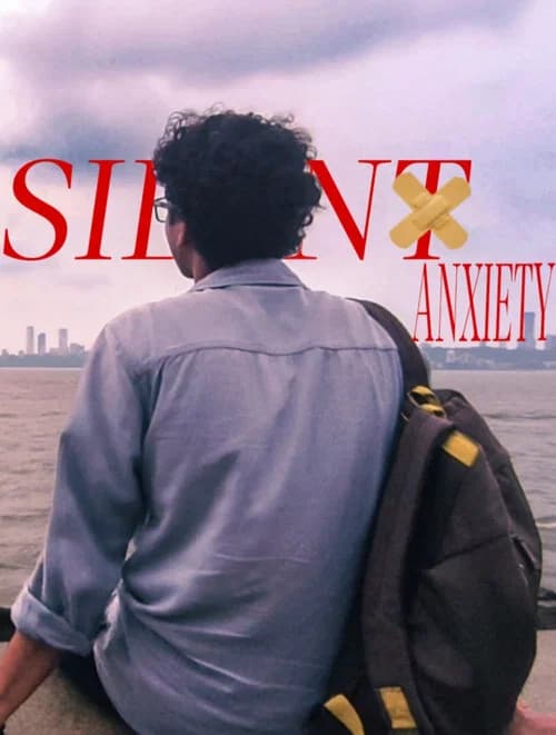 SILENT ANXIETY