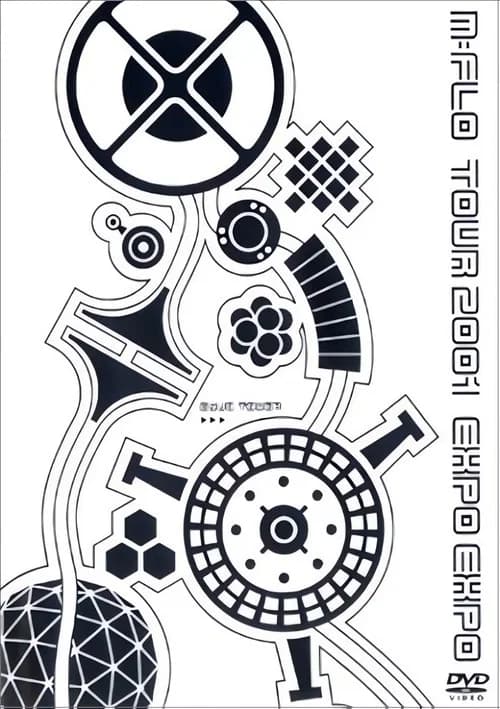 m-flo tour 2001 “EXPO EXPO”