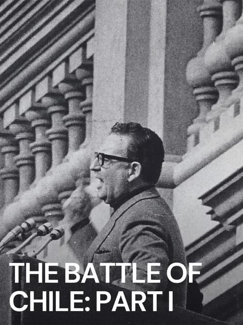 The Battle of Chile: Part I