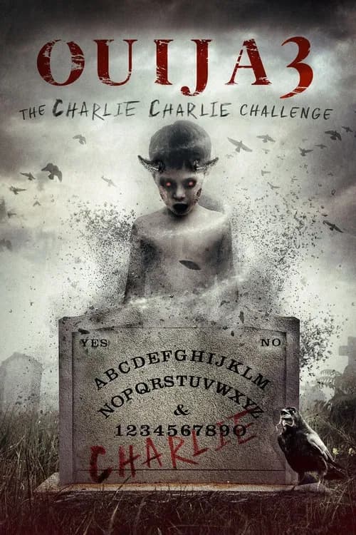 Ouija 3: The Charlie Charlie Challenge