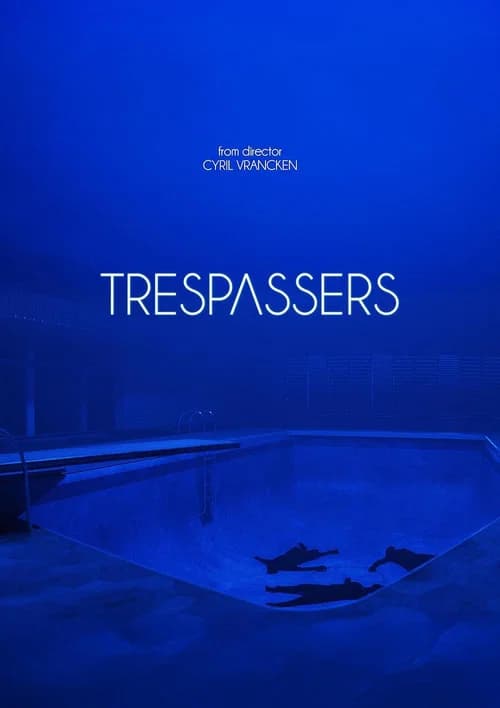 Trespassers
