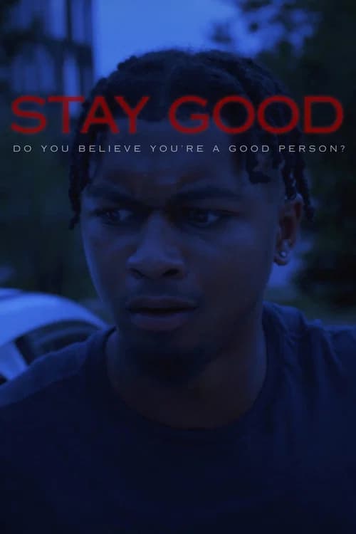 Stay Good