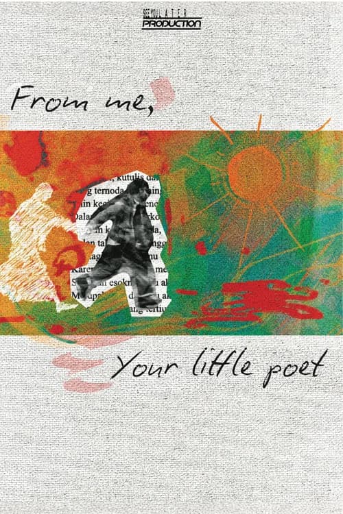From me, Your little poet