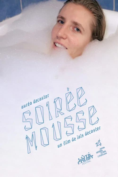 Soirée Mousse