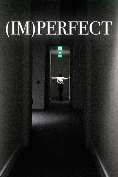 (IM)PERFECT