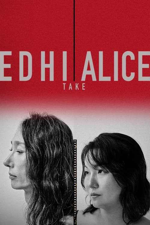 Edhi Alice: Take