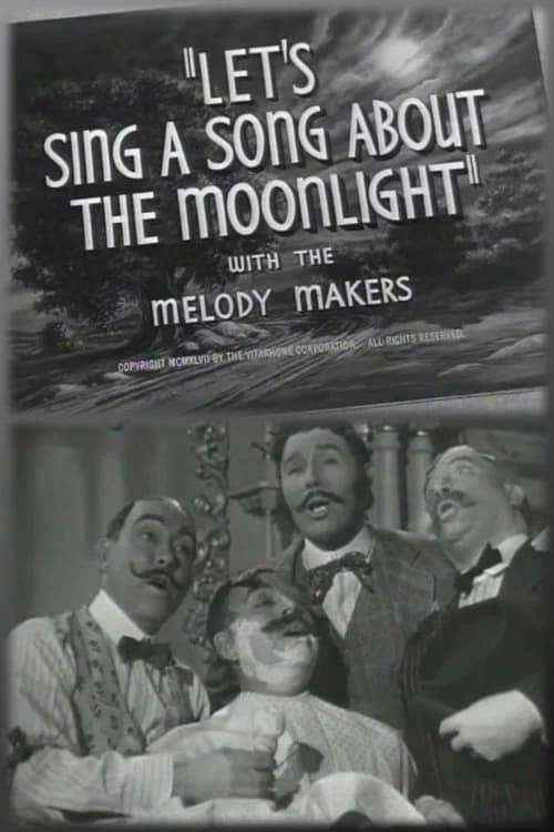 Let's Sing a Song About the Moonlight