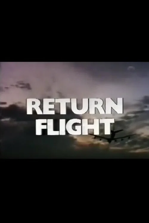 Return Flight