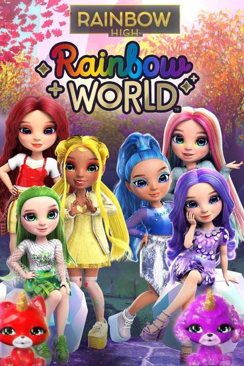 Rainbow High: Rainbow World Movie