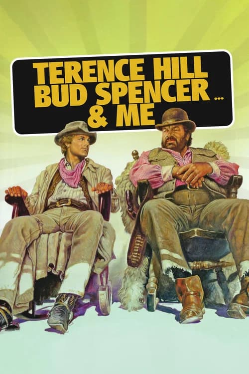 Terence Hill, Bud Spencer… & me