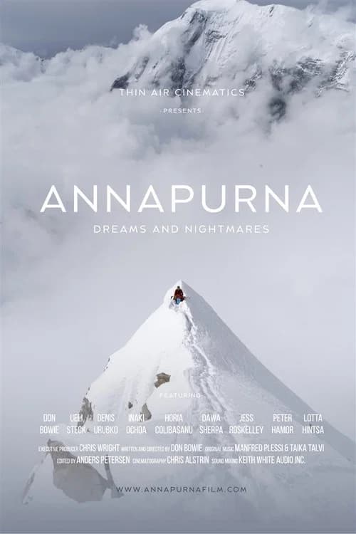Annapurna: Dreams and Nightmares