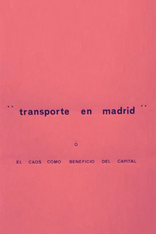 Transporte en Madrid o El caos como beneficio del capital