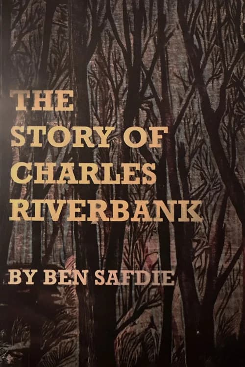 The Story of Charles Riverbank