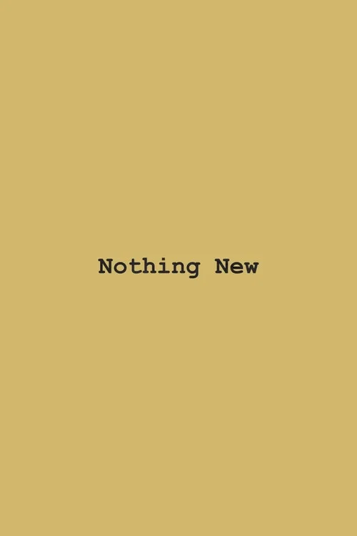 Nothing New