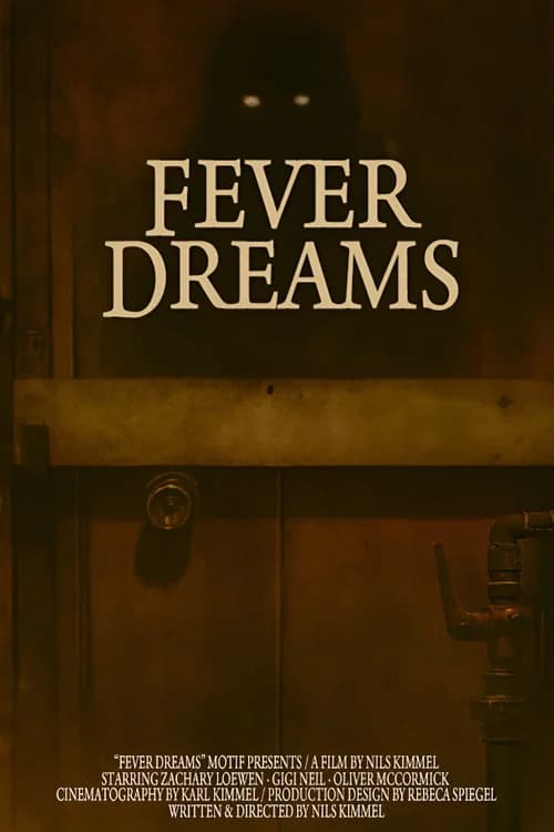 Fever Dreams