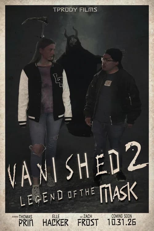 Vanished 2: Legend of the Mask