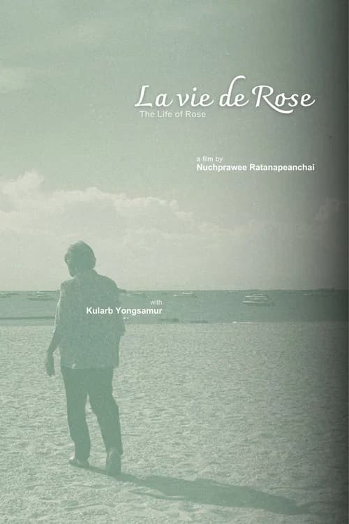 The Life of Rose