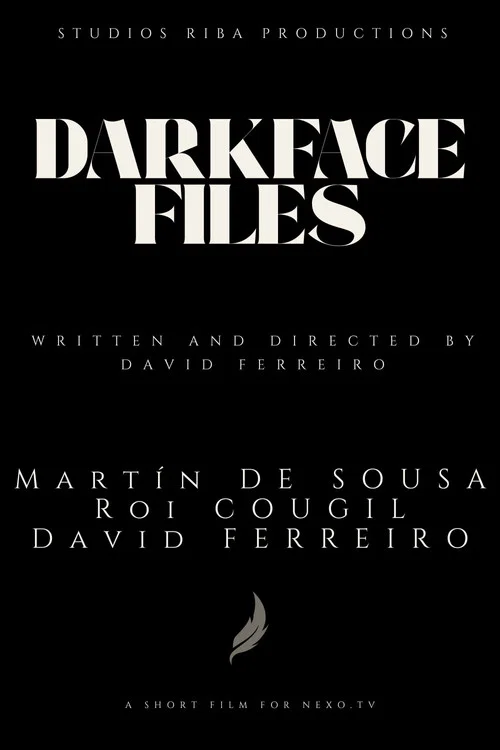 Darkface Files