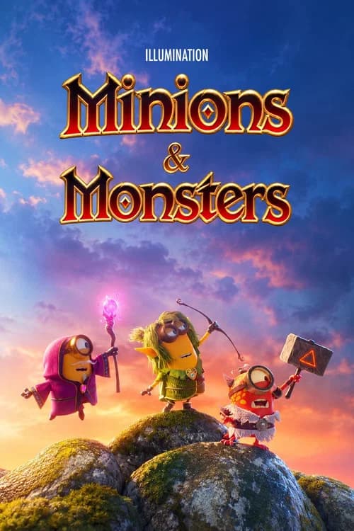Minions & Monsters
