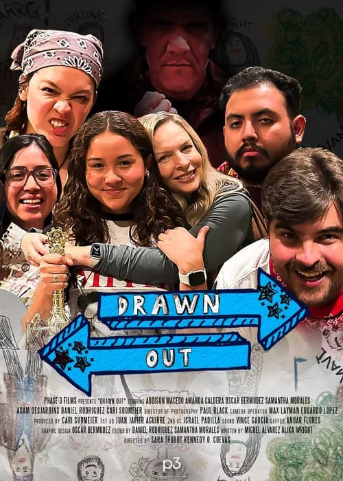 DRAWN OUT
