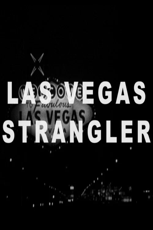 The Las Vegas Strangler