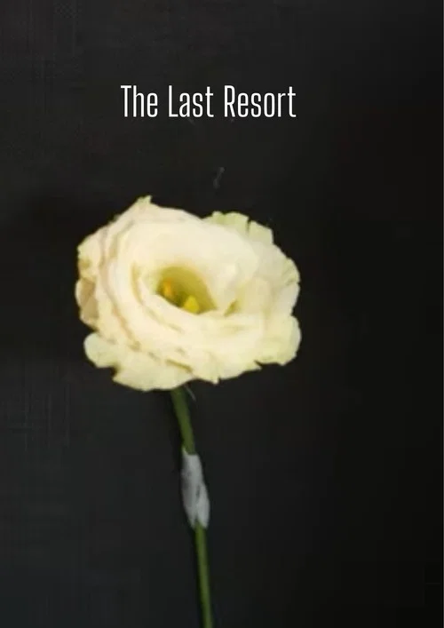 The Last resort
