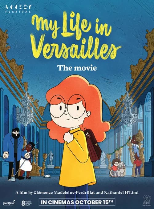 My Life in Versailles – The Movie