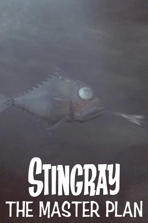 Stingray: The Master Plan