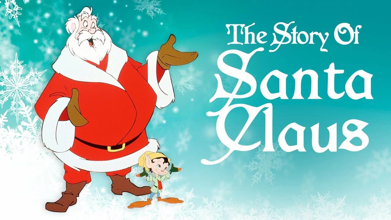 The Story of Santa Claus