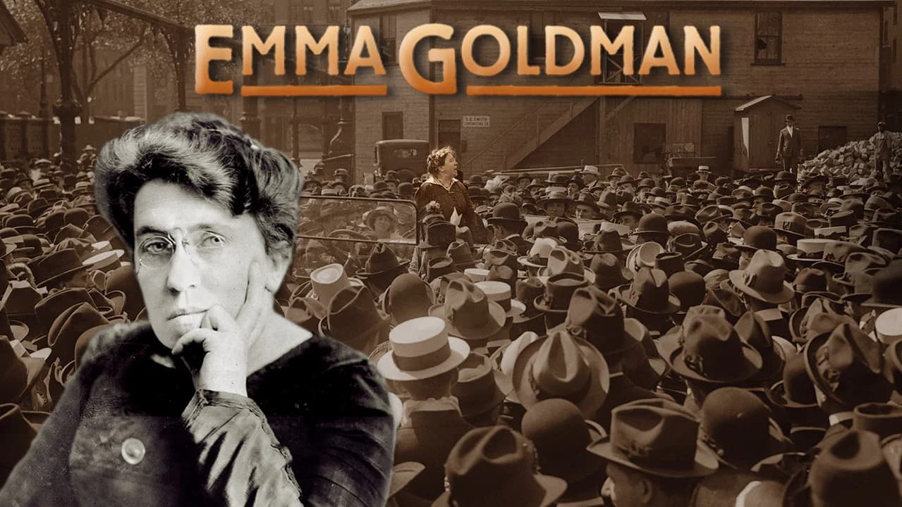 Emma Goldman: An Exceedingly Dangerous Woman