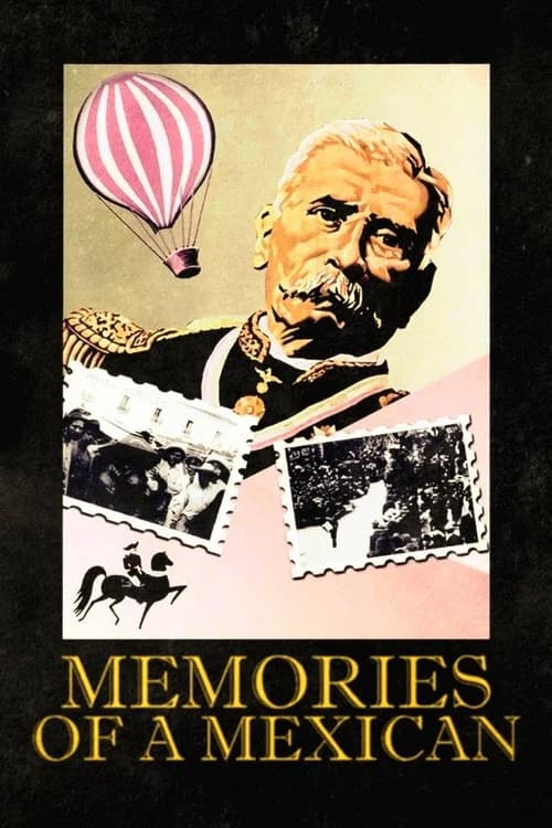 Memories of a Mexican