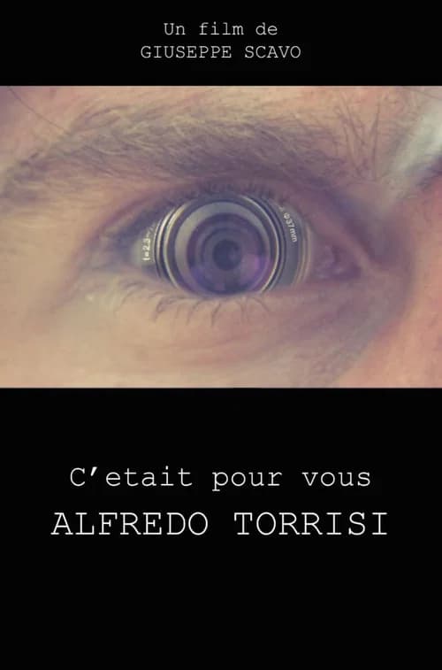 It Was for You Alfredo Torrisi