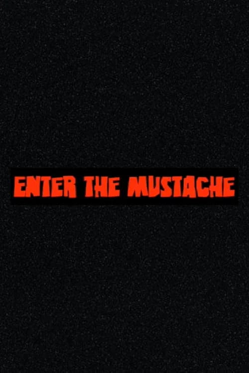 Enter the Mustache