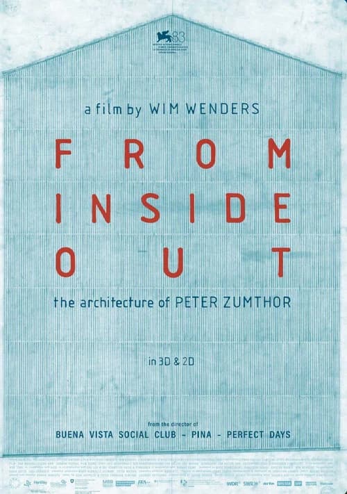 From Inside Out: The Architecture of Peter Zumthor