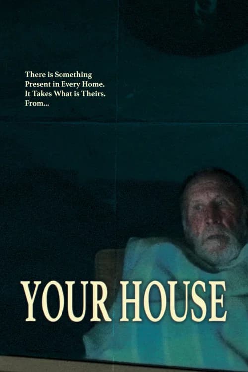 Your House