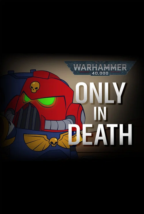 Only in Death: 40,000 Ways to Die