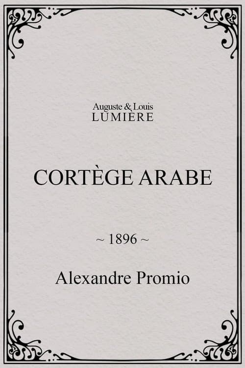 Arab Cortege, Geneva