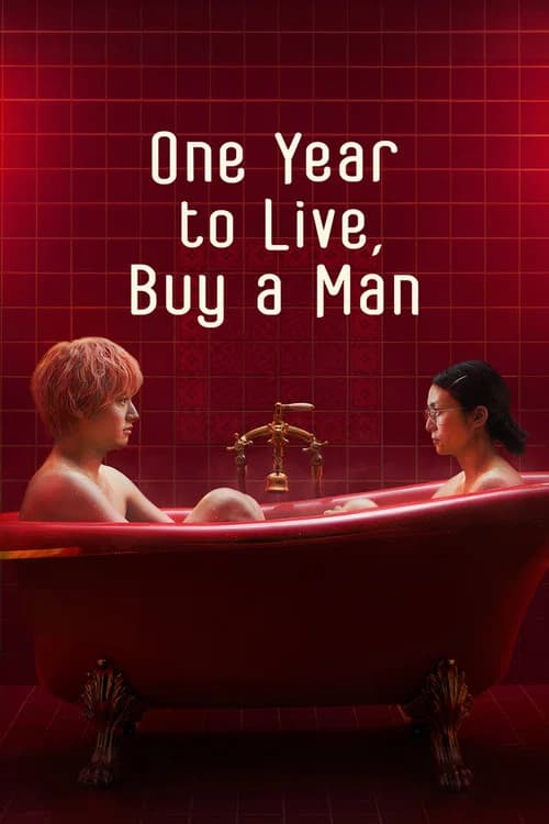 One Year to Live, Buy a Man