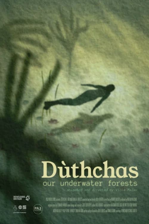 Dùthchas: Our Underwater Forests
