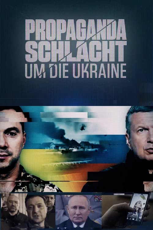 Propaganda Battle Over Ukraine