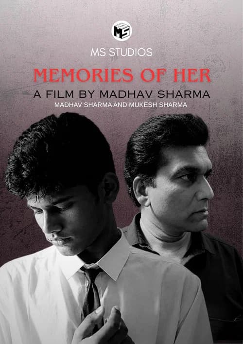 Memories of her