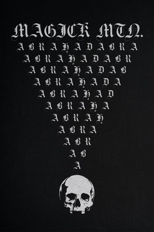 Magick Mtn.