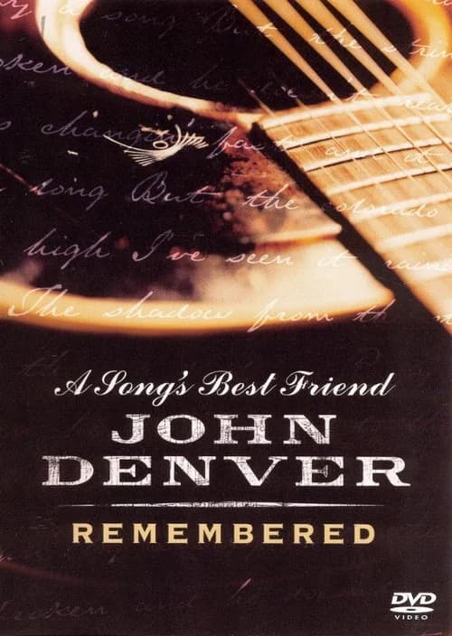 A Song's Best Friend: John Denver Remembered