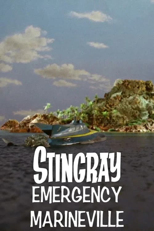 Stingray: Emergency Marineville