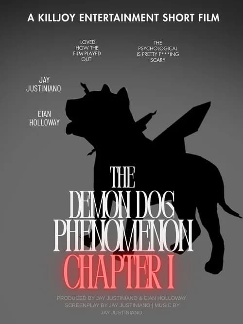 The Demon Dog Phenomenon Chapter I